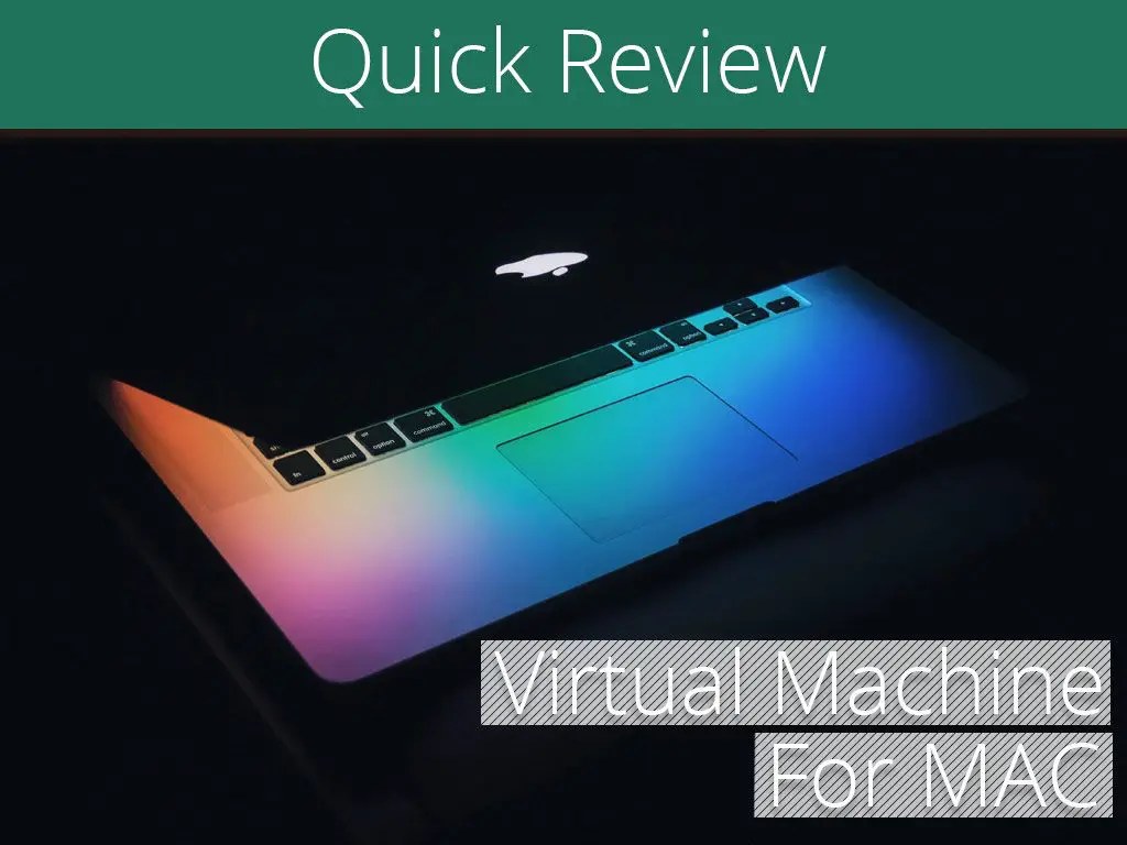 virtual machine for mac which can run windows